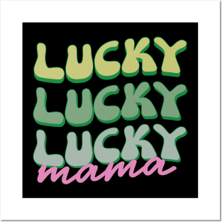 Lucky Mama Posters and Art